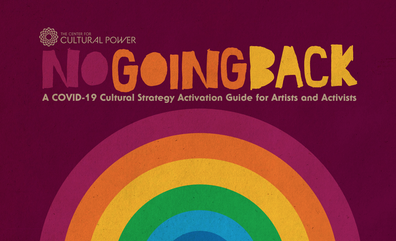 #NoGoingBack: A COVID-19 Cultural Strategy Activation Guide