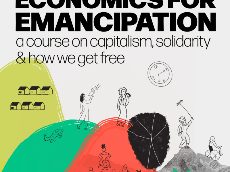 Economics 4 Emancipation is out now!
